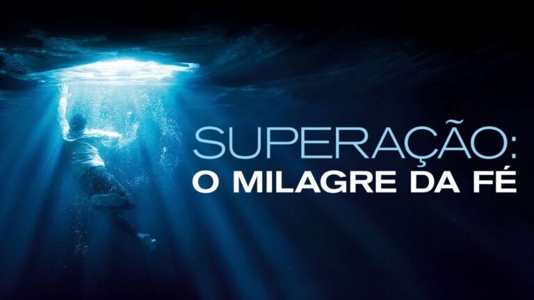 Filme “Superação: o Milagre da Fé”